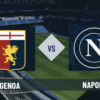 Pronostico Genoa-Napoli: analisi, probabili formazioni, guida tv, quote e FREE PICK 1° giornata Serie A del 22-08-2026