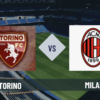 Pronostico Torino-Milan: analisi e scommesse sul match della 1° giornata di Serie A del 23-08-2026