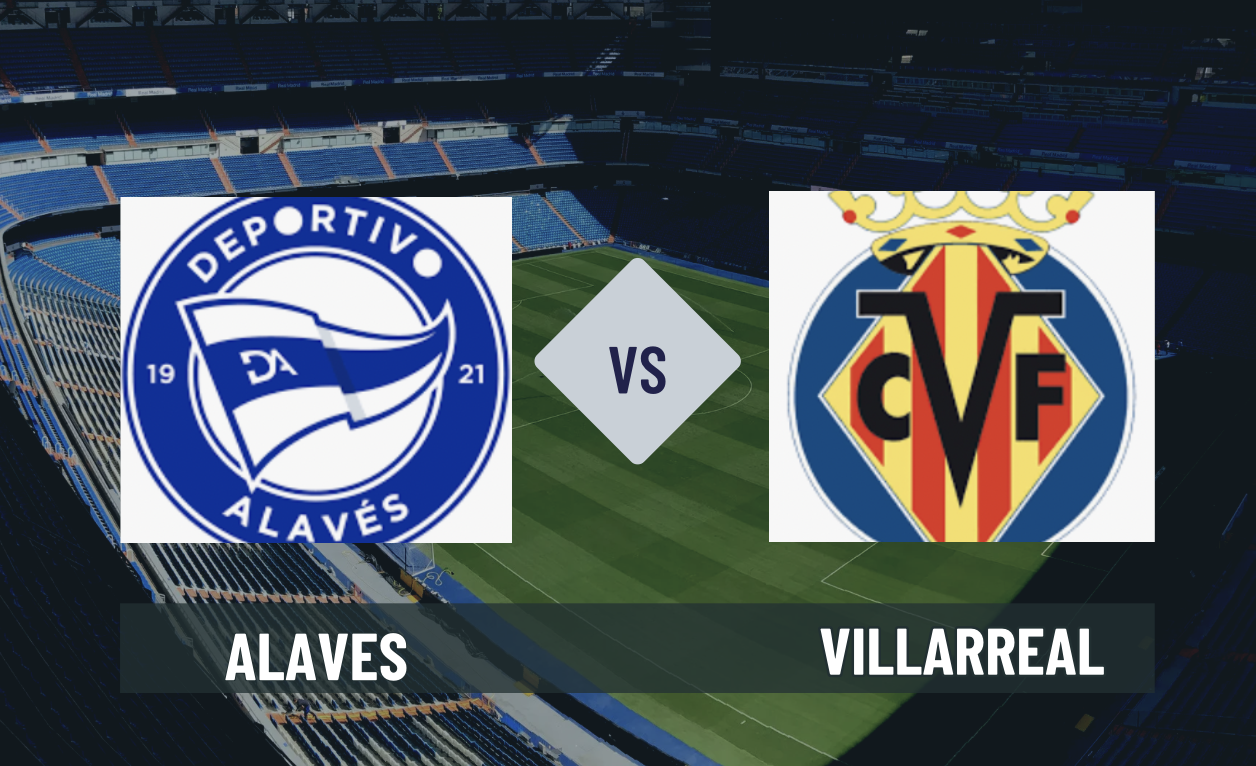 Pronostico Alaves-Villarreal 28 agosto 2026