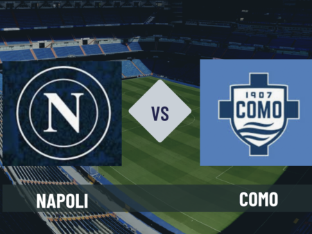 Pronostico Napoli-Como: analisi, quote, guida tv, formazioni e FREE PICK sul big match della 2° giornata di Serie A del 30-08-2026