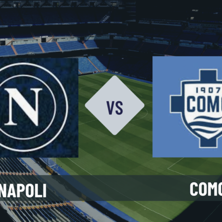 Pronostico Napoli-Como: analisi, quote, guida tv, formazioni e FREE PICK sul big match della 2° giornata di Serie A del 30-08-2026