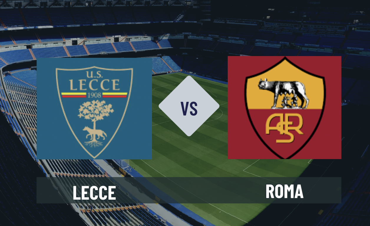 Pronostico Lecce-Roma 31 agosto 2026