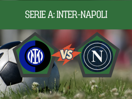 Pronostico Inter-Napoli: previsioni sul big match della 3° giornata di Serie A del 5 settembre 2026