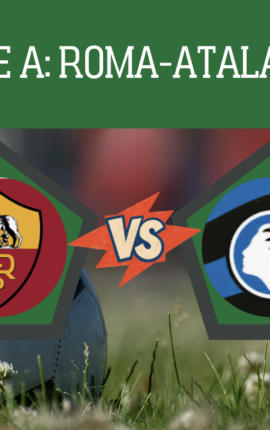 Pronostico Roma-Atalanta: probabili formazioni, guida tv, quote e scommesse 3° giornata Serie A del 05-09-2026