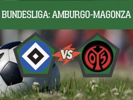 Pronostico Amburgo-Magonza: probabili formazioni, quote e scommesse 2° giornata Bundesliga del 06-09-2026