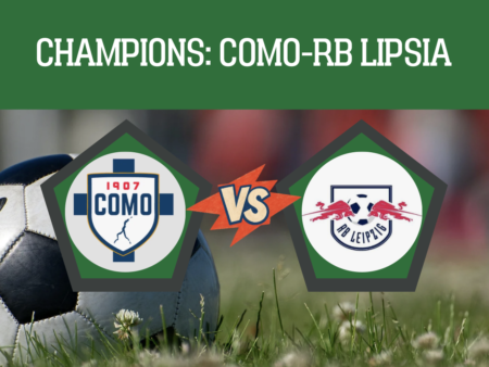 Pronostico Como-RB Lipsia: analisi, probabili formazioni, quote e scommesse 1° giornata Champions League del 10-09-2026