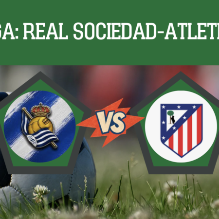 Pronostico Real Sociedad-Atletico Madrid: analisi, guida tv, quote e scommesse 5° giornata La Liga del 13-09-2026