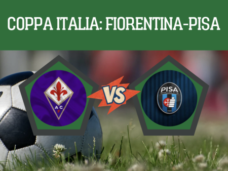 Pronostico Fiorentina-Pisa: statistiche, guida tv, probabili formazioni, quote e scommesse Coppa Italia del 15-09-2026