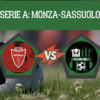 Pronostico Monza-Sassuolo: analisi, quote e scommesse sull’anticipo della 5° giornata di Serie A del 18-09-2026