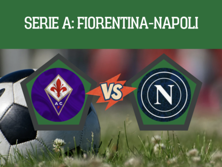 Pronostico Fiorentina-Napoli: probabili formazioni e scommesse sul lunch match della 5° giornata Serie A del 20-09-2026