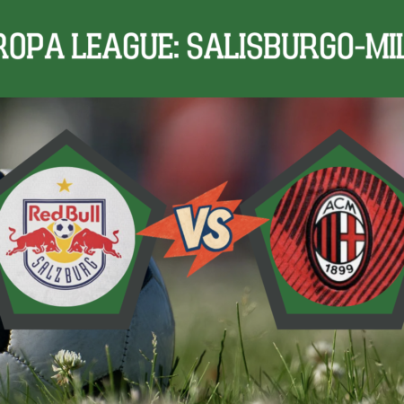 Pronostico Salisburgo-Milan: analisi, guida tv e scommesse 2° giornata Europa League del 15-10-2026