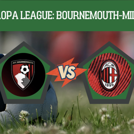 Pronostico Bournemouth-Milan: quote, guida tv e scommesse 3° giornata Europa League del 22 ottobre 2026