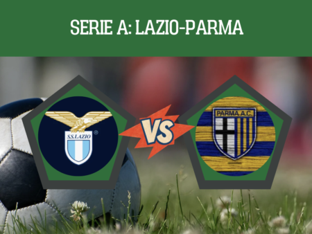 Pronostico Lazio-Parma: statistiche, probabili formazioni, guida tv e FREE PICK 8° giornata Serie A del 24 ottobre 2026