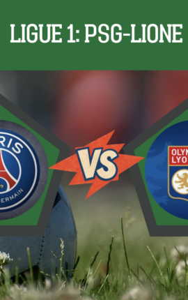 Pronostico PSG-Lione: analisi e scommesse sul big match dell’8° giornata Ligue 1 di domenica 25 ottobre 2026