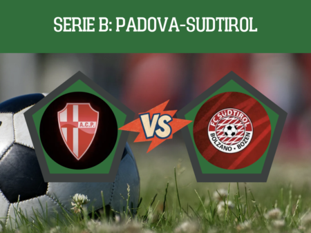 Pronostico Padova-Sudtirol: analisi e scommesse 9° giornata Serie B, turno infrasettimanale del 27-10-2026