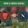 Pronostico Monza-Napoli: analisi e scommesse 9° giornata Serie A, turno infrasettimanale del 28 ottobre 2026