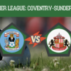 Pronostico Coventry-Sunderland: analisi, quote e scommesse 9° giornata Premier League del 31 ottobre 2026
