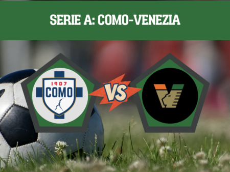 Pronostico Como-Venezia: quote, guida tv e scommesse gratis sulla 9° giornata di Serie A del 1 novembre 2026